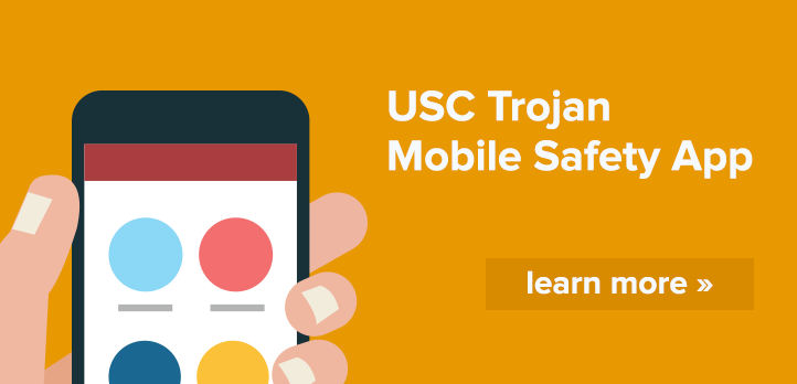Graphic with marigold background with the words "USC Trojan Mobile Safety App." Next to the words is an illustration of a hand holding a smartphone.